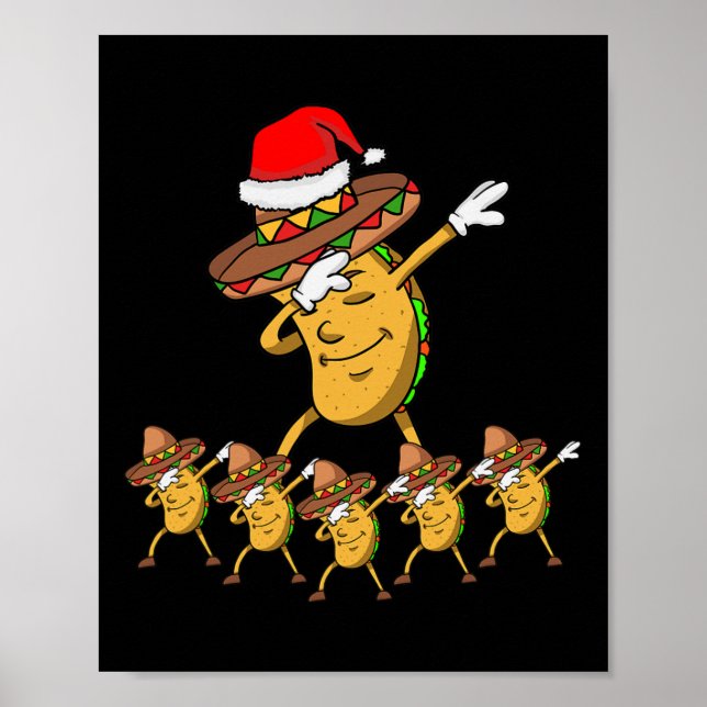 Dabbing Party Christmas Taco Funny Dab Gift  Poster (Front)