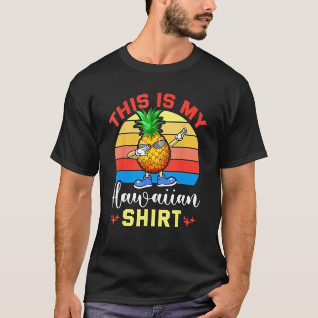 Dabbing Pineapple Women Men Boys Girls This Is My  T-Shirt (Front)