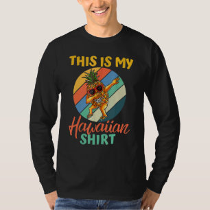 Dabbing Pineapple Women Men Boys Girls This Is My  T-Shirt