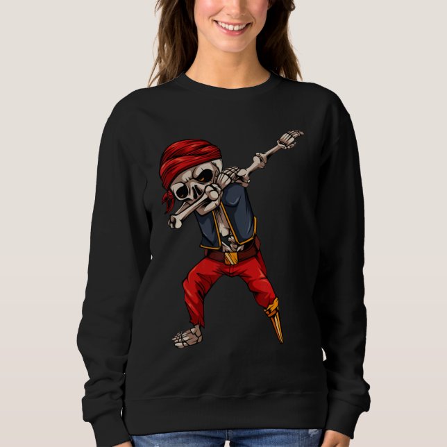 Dabbing Pirate Skeleton 2 Sweatshirt (Front)