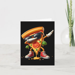 Dabbing Pizza Slice Dancing Pizza Lover Boy Funny  Card
