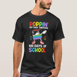 Dabbing Poppin My Way Through 100 Days Of School B T-Shirt