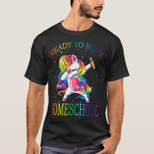 Dabbing Ready To Rock HOMESCHOOL Unicorn 1st Day O T-Shirt