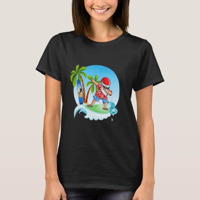 Dabbing Santa Claus Surfing Summer Christmas In Ju T-Shirt (Front)