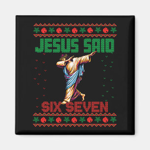Dabbing Santa Says Six Seven 67 Meme Ugly Christma Magnet