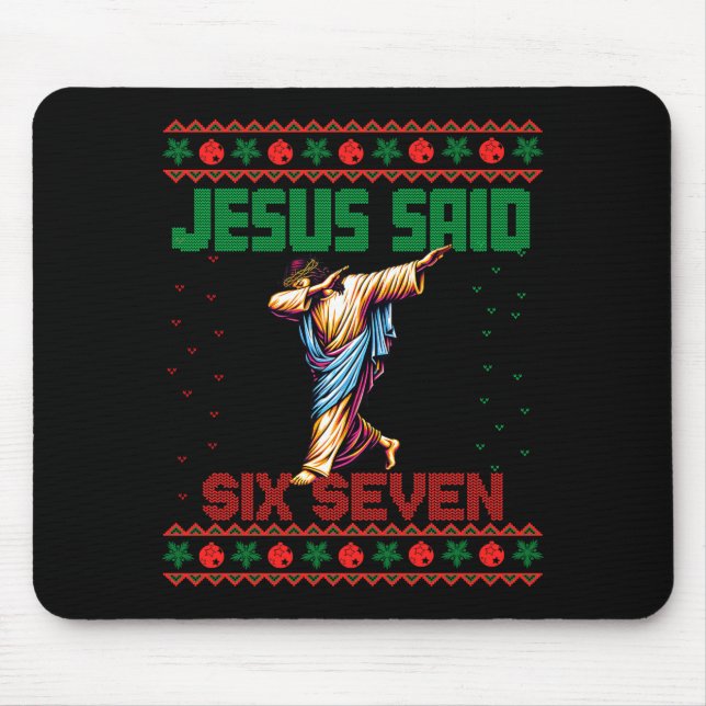 Dabbing Santa Says Six Seven 67 Meme Ugly Christma Mouse Mat (Front)