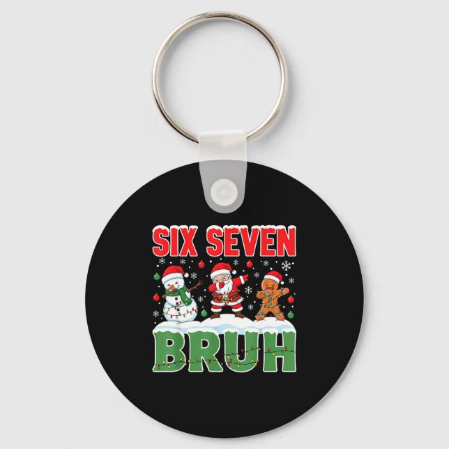 Dabbing Santa Snowman 6 7 Meme Christmas Six Seven Key Ring (Front)