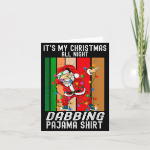 Dabbing Santaclaus All Christmas Night Dab Dance  Card