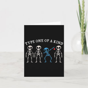 Dabbing Skeleton Diabetes Awareness Type One Of A Card