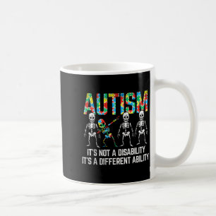 Dabbing Skeleton Not A Disability Autism Awareness Coffee Mug