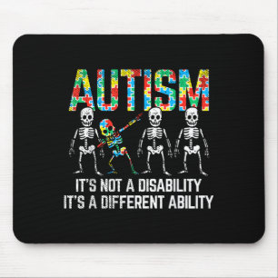 Dabbing Skeleton Not A Disability Autism Awareness Mouse Mat