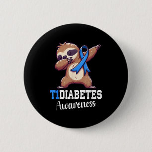 Dabbing Sloth Diabetes Awareness Type 1 Diabetes B 6 Cm Round Badge