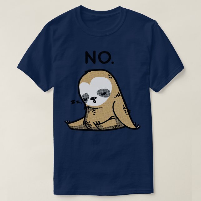 Dabbing Sloth NO T-Shirt (Design Front)