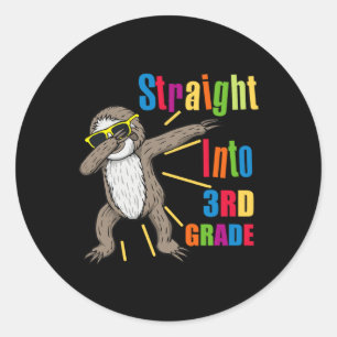 Dabbing Sloth Straight Into 3rd Third Grade First Classic Round Sticker
