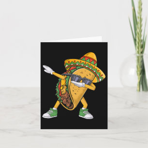 Dabbing Taco Cinco De Mayo Funny Mexican Food Dab Card