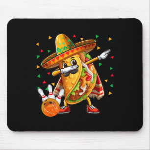 Dabbing Taco Playing Bowling Cinco De Mayo Player Mouse Mat