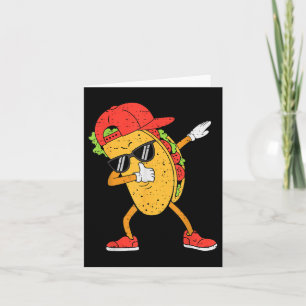 Dabbing Tacos Dab Cinco De Mayo Mexican Boys Toddl Card