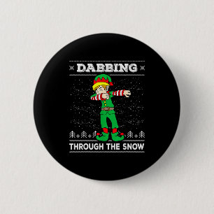 Dabbing Through The Snow Elf Dab Ugly Christmas Sw 6 Cm Round Badge
