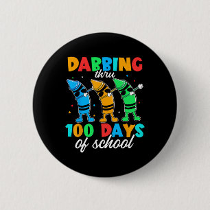 Dabbing Thru Crayon Brighter 100 Day School Studen 6 Cm Round Badge