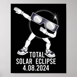 Dabbing Total Solar Eclipse 04.08.2024 Fun Dab Boy Poster