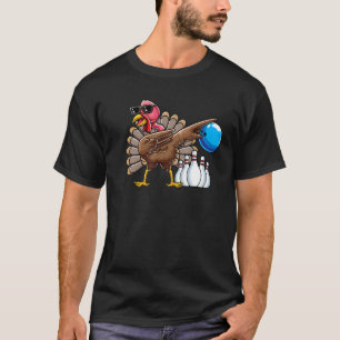 Dabbing Turkey Bowling Thanksgiving Bowler League  T-Shirt