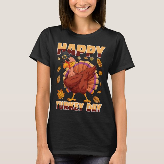 Dabbing Turkey Thanksgiving Holiday Present Happy  T-Shirt (Front)