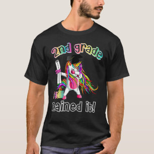 Dabbing Unicorn 2nd Grade I Still Nailed It Gradua T-Shirt