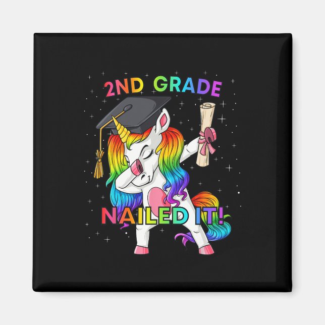 Dabbing Unicorn 2nd Grade Nailed It Graduation Gir Magnet (Front)