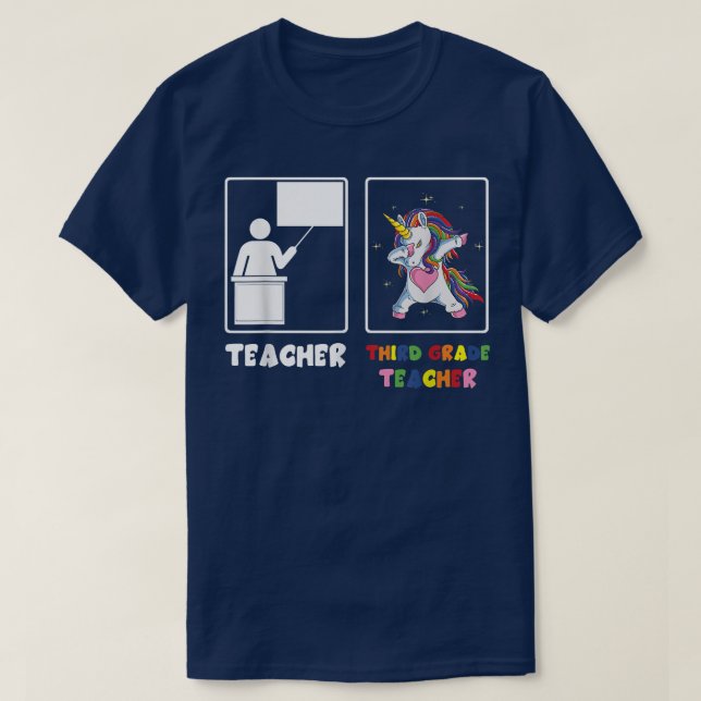 Dabbing Unicorn 3th Grade Third Grade Teacher Funn T-Shirt (Design Front)