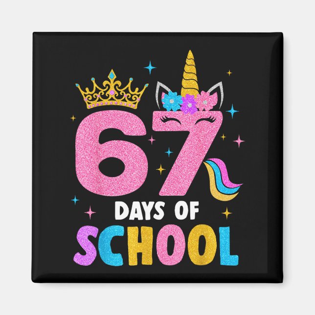 Dabbing Unicorn 67 Days Of School Teachers Kids Bo Magnet (Front)