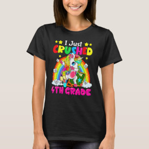 Dabbing Unicorn I Just Crushed 4th Grade Back To S T-Shirt