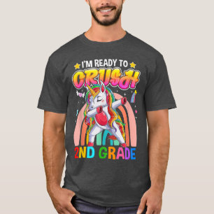 Dabbing Unicorn I'm Ready To Crush 2nd Grade Back T-Shirt