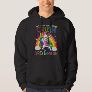 Dabbing Unicorn I'm Ready To Crush 3rd Grade Back Hoodie