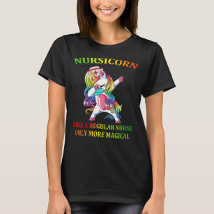 Dabbing Unicorn Nursicorn Funny Nurse T-Shirt