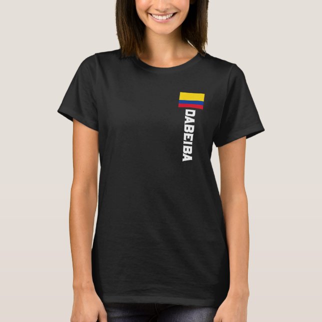Dabeiba Colombia For Colombian Men Women Kids T-Shirt (Front)