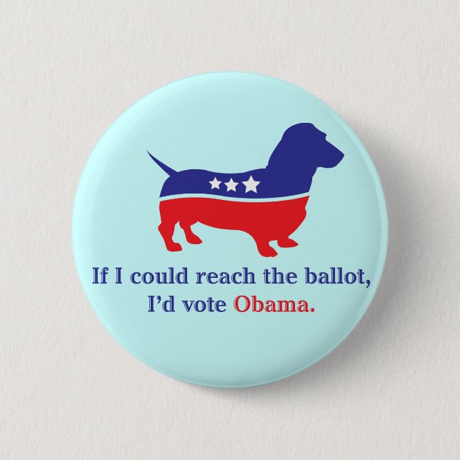 Dachshund 4 Obama 6 Cm Round Badge (Front)