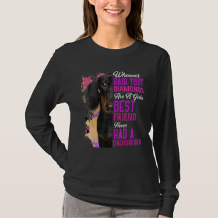 Dachshund Are A Girls Best Friend Dog Mama Mum Mum T-Shirt