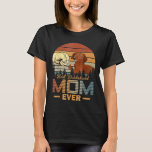 Dachshund Best Dachshund Mom Ever Retro Vintage T-Shirt