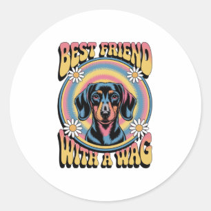 Dachshund Best Friend With A Wag Classic Round Sticker