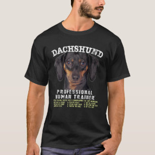 Dachshund Black Tan Dog Professional Human Trainer T-Shirt
