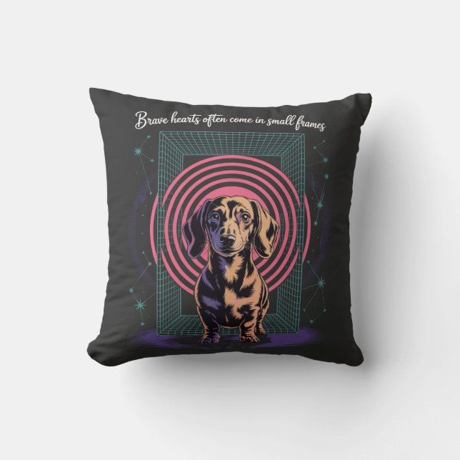 Dachshund Brave Hearts Often Come In Small Frames Cushion (Front)