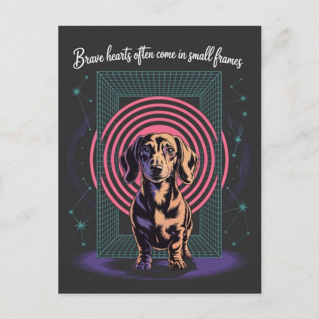 Dachshund Brave Hearts Often Come In Small Frames Holiday Postcard (Front)