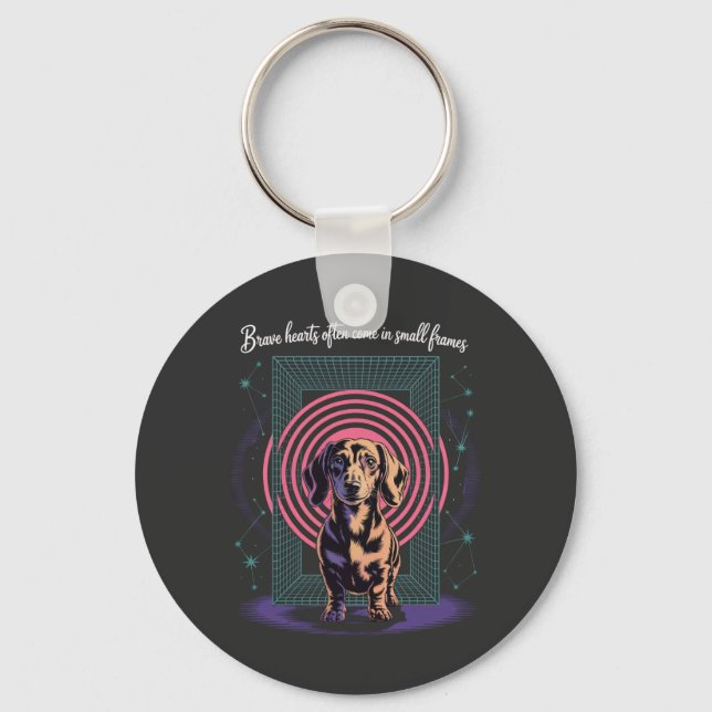 Dachshund Brave Hearts Often Come In Small Frames Key Ring (Front)