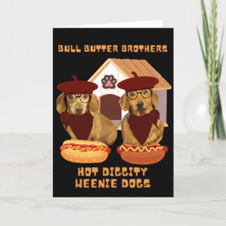 Dachshund Bull Butter Brothers Note Card