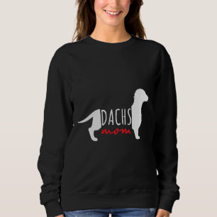 Dachshund Dachs Mom Dachs Owner Matching Idea Sweatshirt