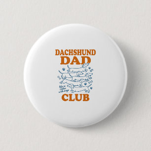 Dachshund Dad Club Vintage Dog Shirt Design_1 6 Cm Round Badge