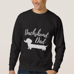 Dachshund Dad Cute Dog Sweatshirt