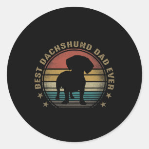 Dachshund Dad Ever Funny Fathers Day Gifts For Dad Classic Round Sticker