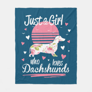 Dachshund Design, Just A Girl Who Loves Dachshunds Fleece Blanket
