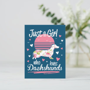 Dachshund Design, Just A Girl Who Loves Dachshunds Postcard